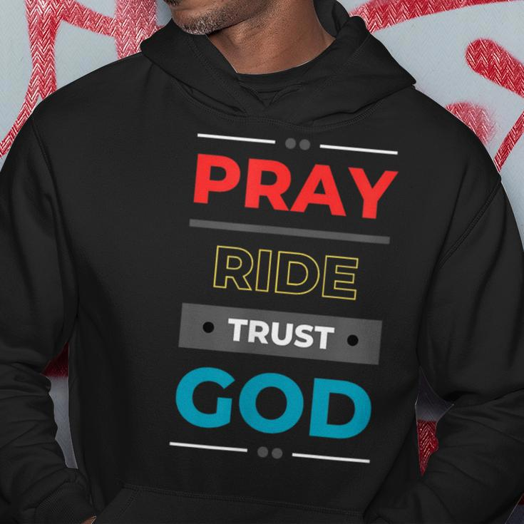 Pray Ride Trust God Hoodie Unique Gifts