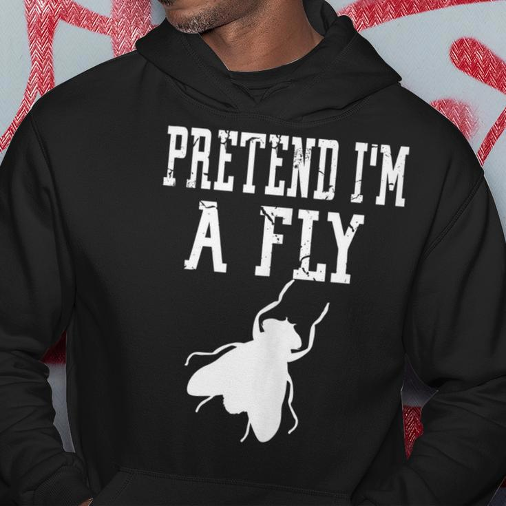 Pretend Im A Fly - Insect Bug Scary Funny Spooky Cute Hoodie Unique Gifts