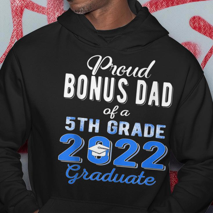 Proud Bonus Dad Of 5Th Grade Graduate 2022 Family Graduation Hoodie Unique Gifts