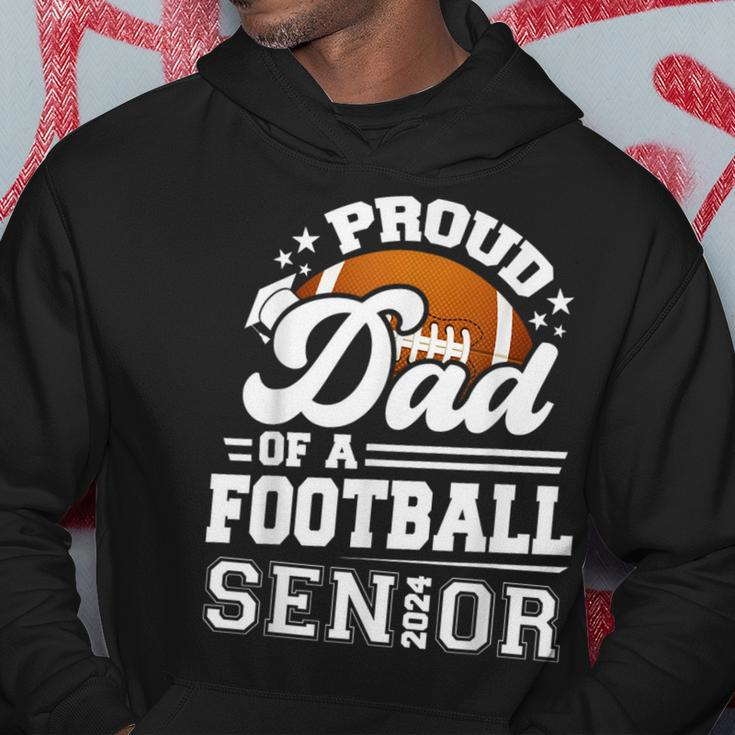 Proud Dad Of A Football Senior 2024 Graduate Graduation Hoodie Funny Gifts