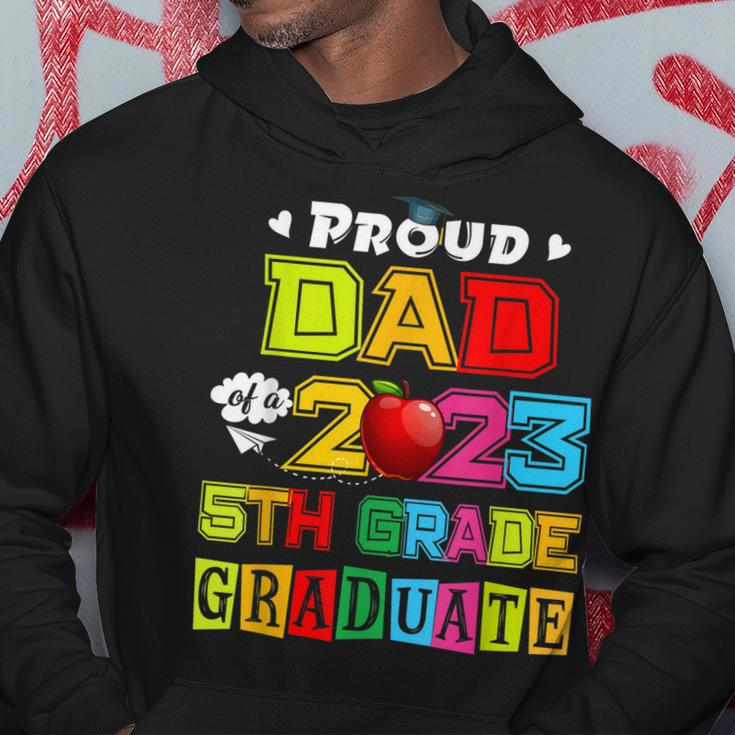 Proud Dad Of A 2023 5Th Grade Graduate Funny Family Lover Hoodie Unique Gifts