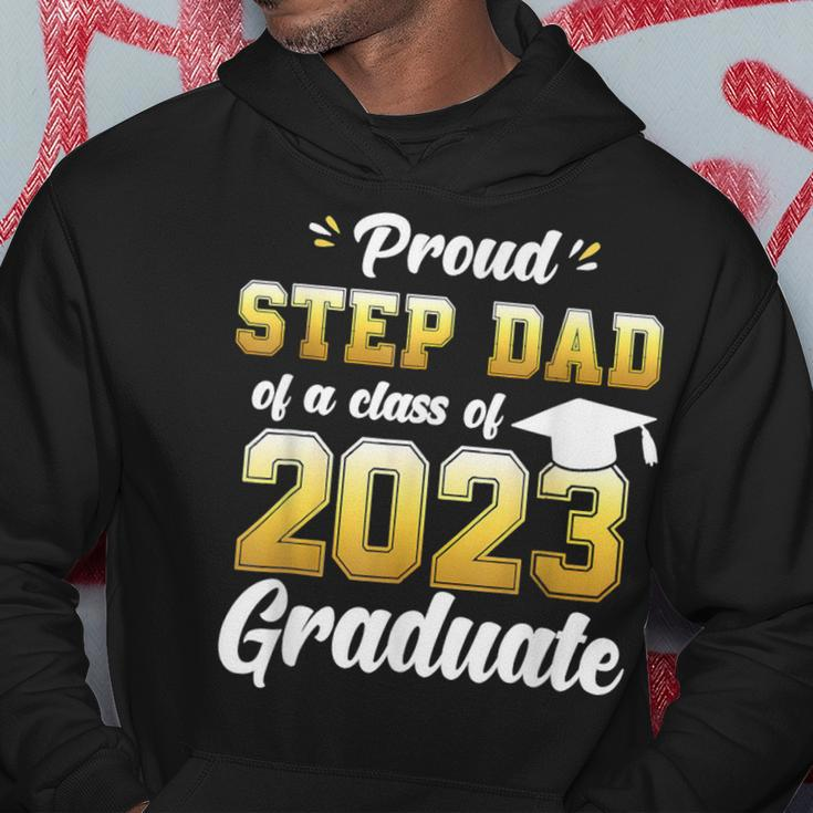 Proud Step Dad Of A Class Of 2023 Seniors Graduation 23 Hoodie Funny Gifts