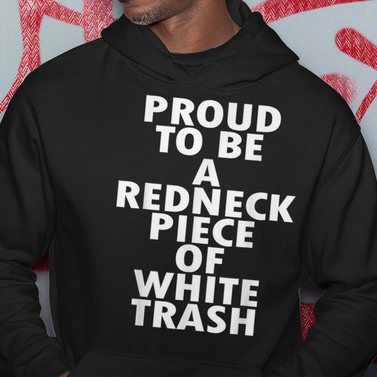 Proud To Be A Redneck Piece Of White Trash Hoodie Unique Gifts