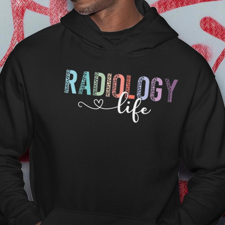 Radiology Life Radiologist Rad Tech Technologist Health Life Hoodie Unique Gifts