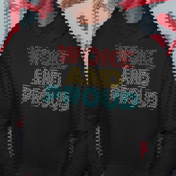 Retro Vintage Woke And Proud Hoodie Unique Gifts