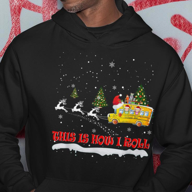 This Is How I Roll School Bus Driver Christmas Pajamas X-Mas Hoodie Funny Gifts
