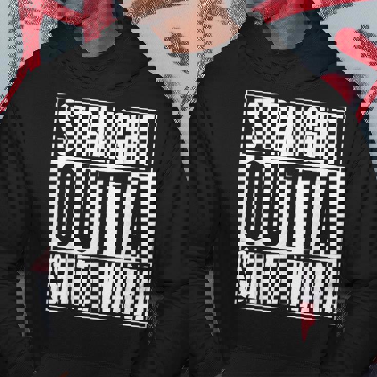 Santa Maria Straight Outta Santa Maria Hoodie Unique Gifts