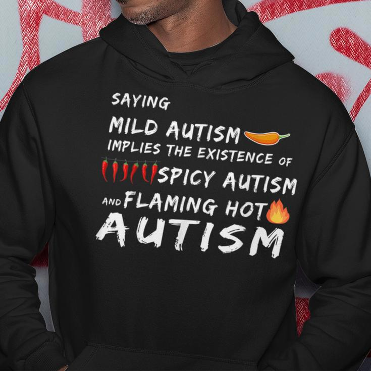 Saying Mild & Spicy And Flaming Hot Autism Awareness Day Autism Funny Gifts Hoodie Unique Gifts