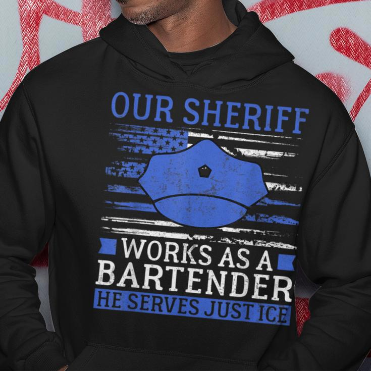 Our Sheriff Serves Justice Police Joke Police Hoodie Unique Gifts