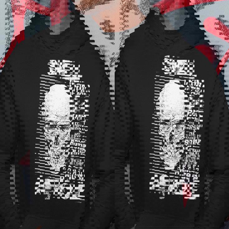 Snell Name Gift Snell Ively Met About 3 Or 4 People Hoodie Personalized Gifts