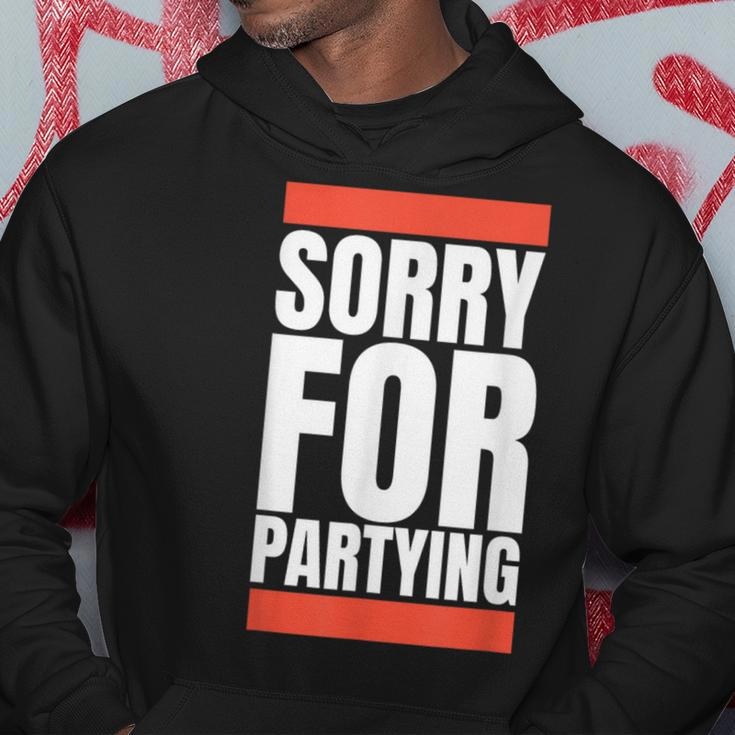Sorry For Partying Halloween Birthday Costume Hoodie Unique Gifts