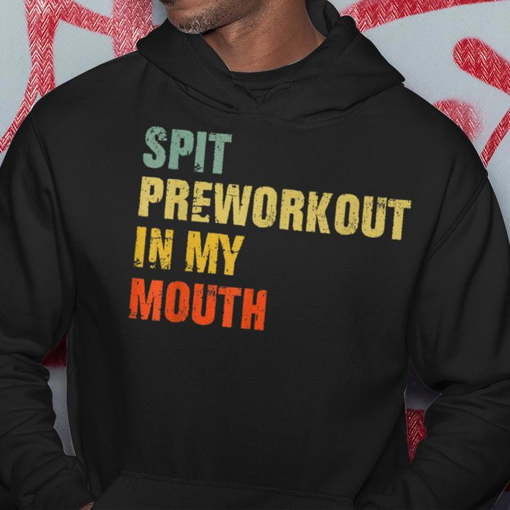 Spit Preworkout In My Mouth Vintage Distressed Funny Gym Hoodie Personalized Gifts