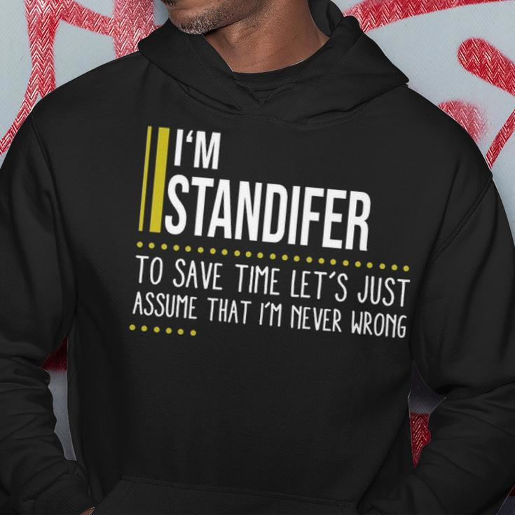 Standifer Name Gift Im Standifer Im Never Wrong Hoodie Funny Gifts
