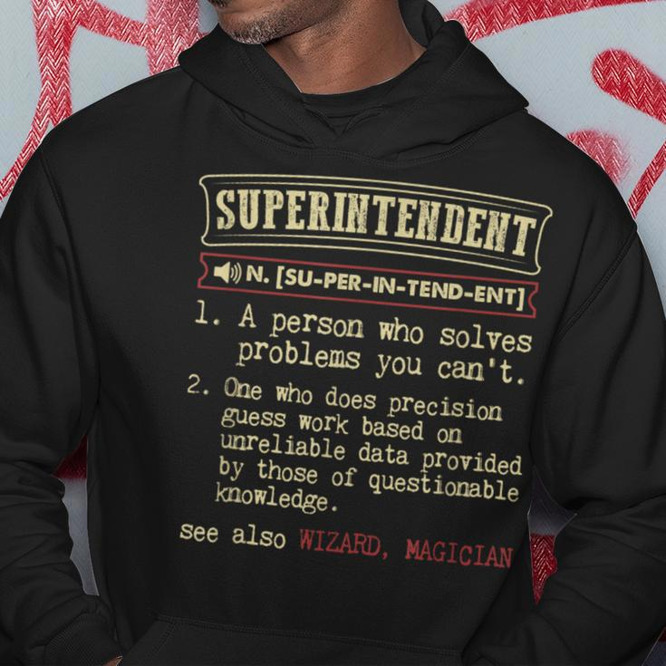 Superintendent Dictionary Definition Hoodie Unique Gifts
