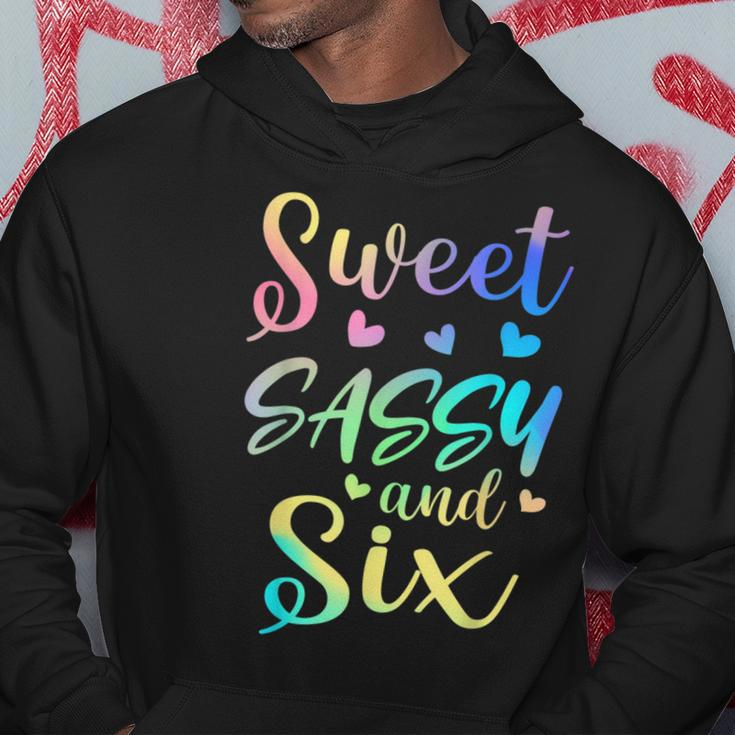 Sweet Sassy And Six Girls Birthday Tie Dye 6Th Bday Girl Hoodie Funny Gifts