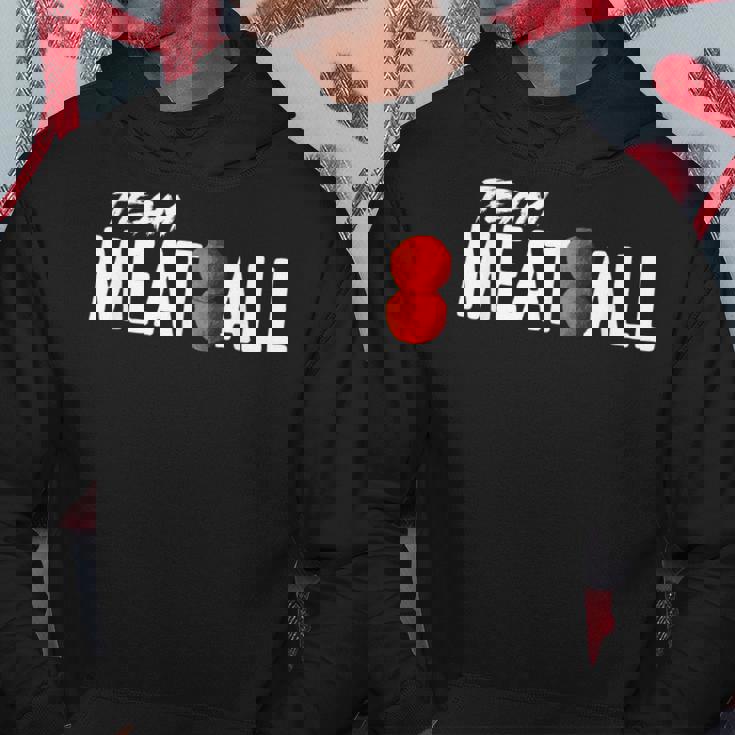 Team Meatball Italian Food Maker Hoodie Unique Gifts