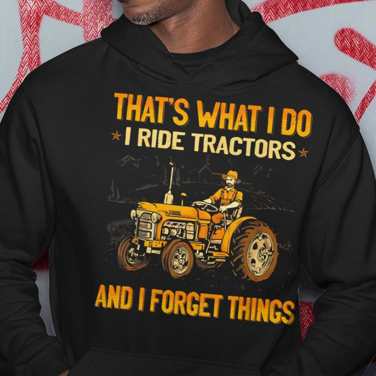That's What I Do I Ride Tractors Hoodie Funny Gifts