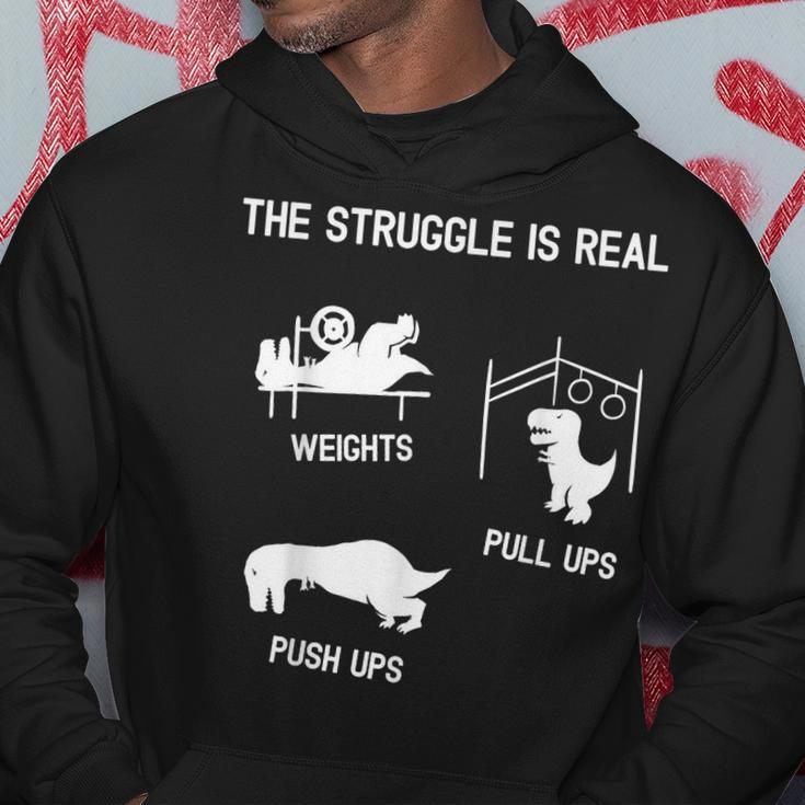 The Struggle Is Real Funny T-Rex Dinosaur Gym Workout Hoodie Unique Gifts