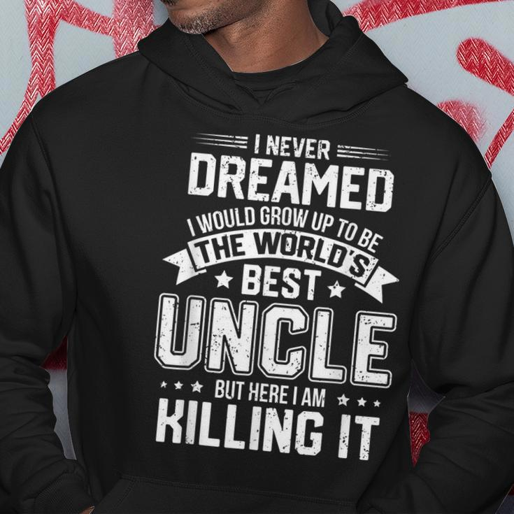 The Worlds Best Uncle - Funny Uncle Hoodie Unique Gifts
