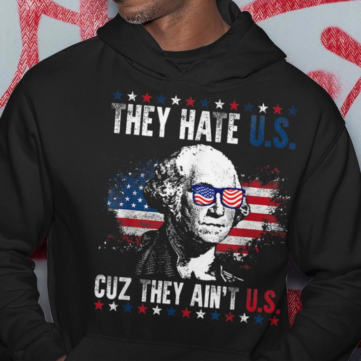 They Hate Us Cuz They Aint Us Patriotic 4Th Of July Hoodie Unique Gifts
