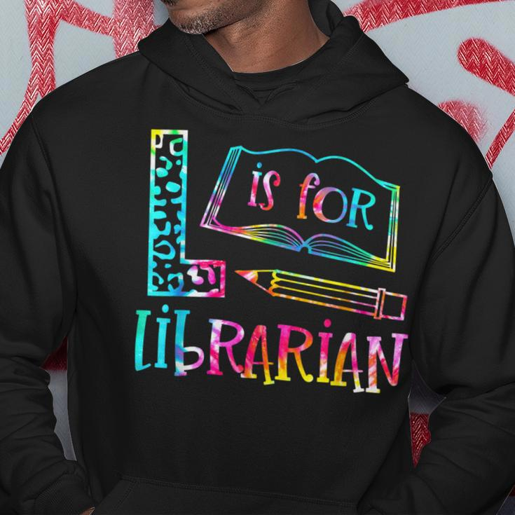 Tie Dye L Is For Librarian Funny Librarian Back To School Hoodie Unique Gifts