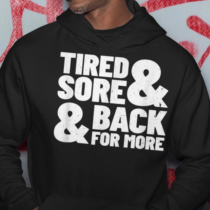 Tired Sore Back For More Fitness Motivation For Gym  Hoodie Personalized Gifts
