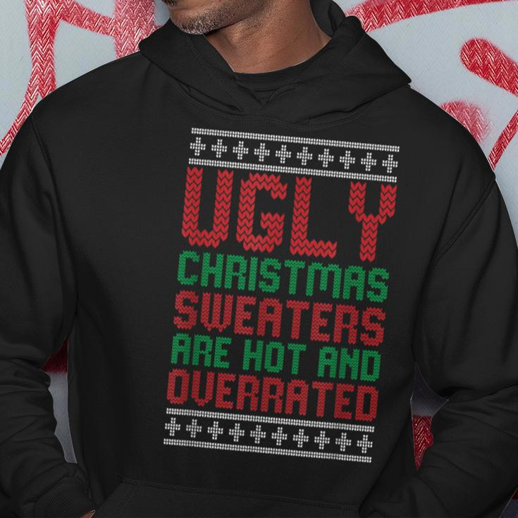 Ugly Sweaters Are Hot And Overrated Christmas Pajama X-Mas Hoodie Unique Gifts