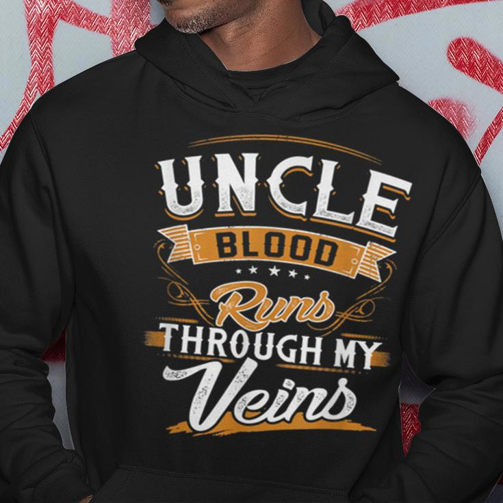 Uncle Blood Runs Through My Veins Best Family Hoodie Funny Gifts