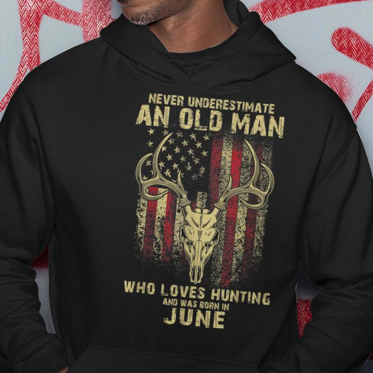 Never Underestimate An Old Man Loves Hunting Born In June Hoodie Funny Gifts