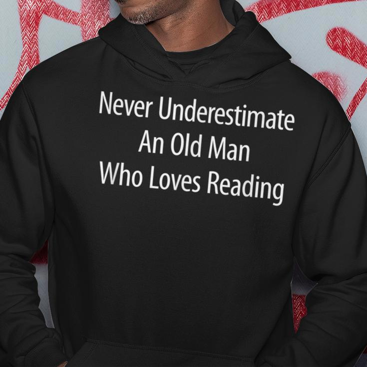 Never Underestimate An Old Man Who Loves Reading Hoodie Funny Gifts