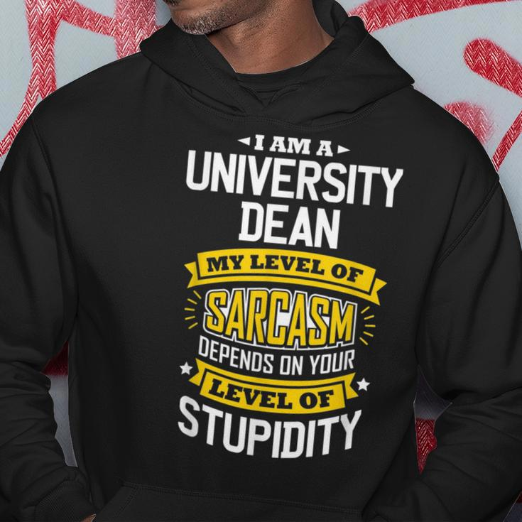University Dean Idea Funny Sarcasm Joke University Deans Hoodie Unique Gifts
