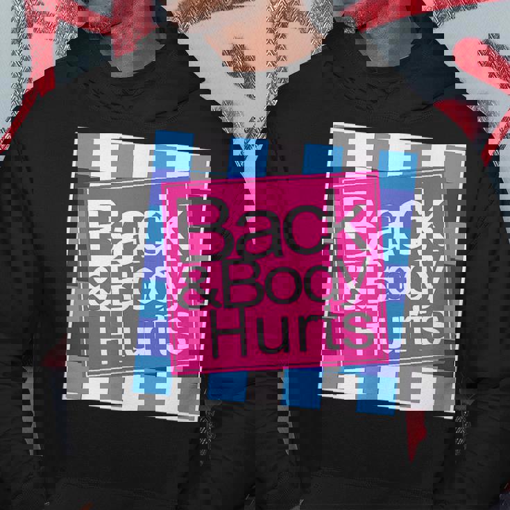 Vintage Back Body Hurts Cute Funny Meme Parody Meme Funny Gifts Hoodie Unique Gifts