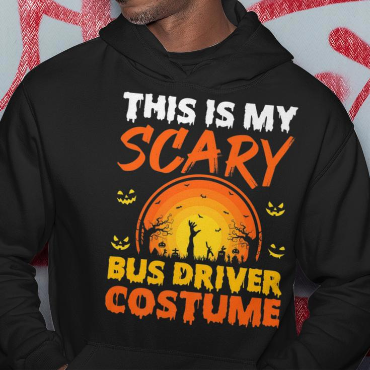 Vintage This Is My Scary Bus Driver Costume Halloween Driver Funny Gifts Hoodie Unique Gifts
