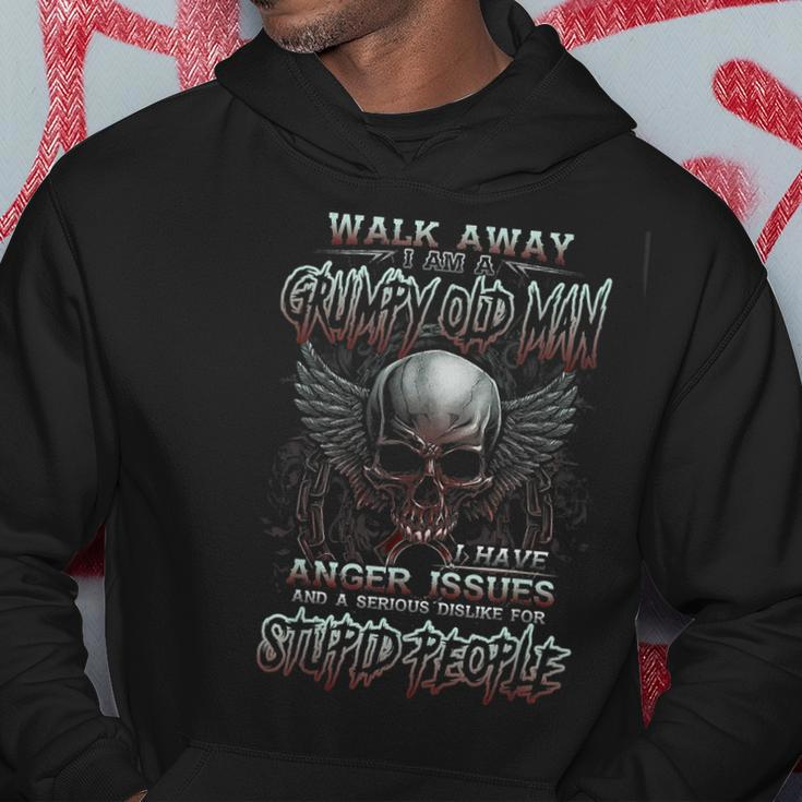 Walk Away I Am A Grumpy Old Man I Have Anger Issues Skull Hoodie Unique Gifts