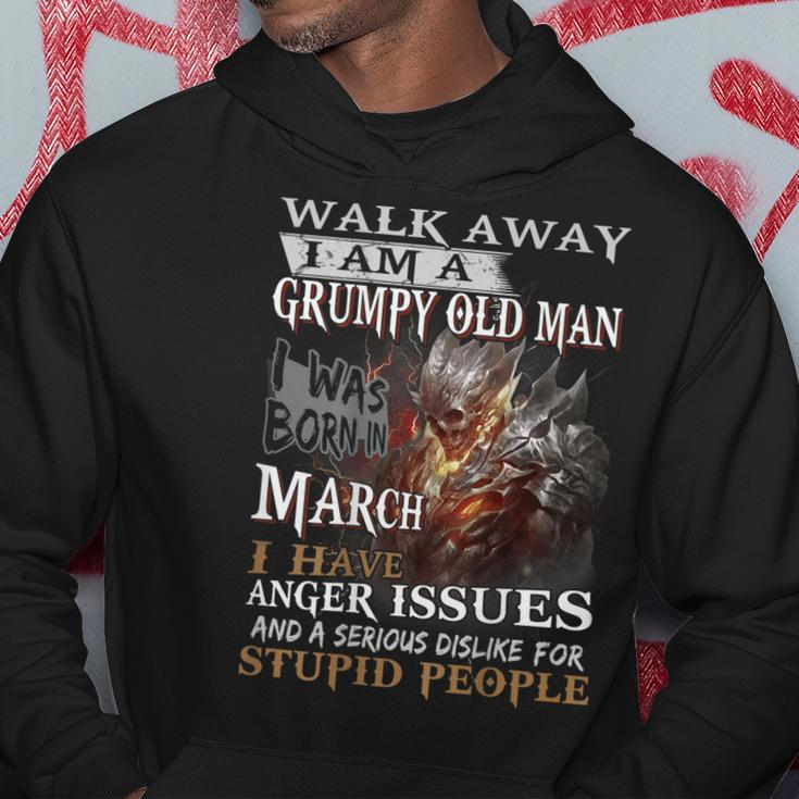 Walk Away Im A Grumpy Old Man I Was Born In March Gift For Mens Hoodie Unique Gifts