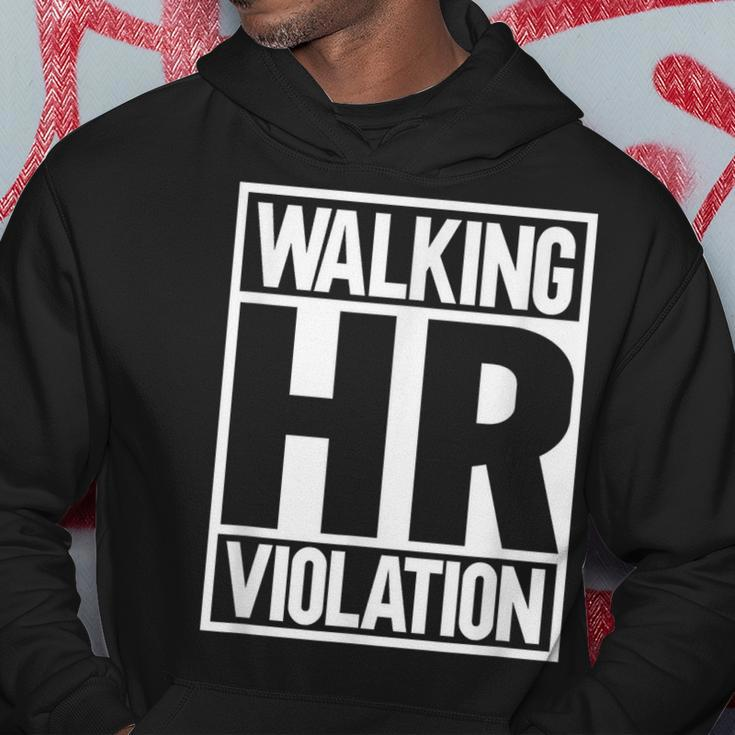 Walking Hr Violation Walking Funny Gifts Hoodie Unique Gifts