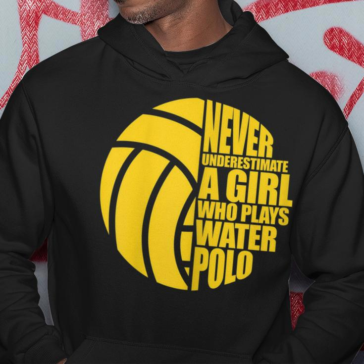 Water Polo Never Underestimate A Girl Who Plays Water Polo Water Polo Funny Gifts Hoodie Unique Gifts