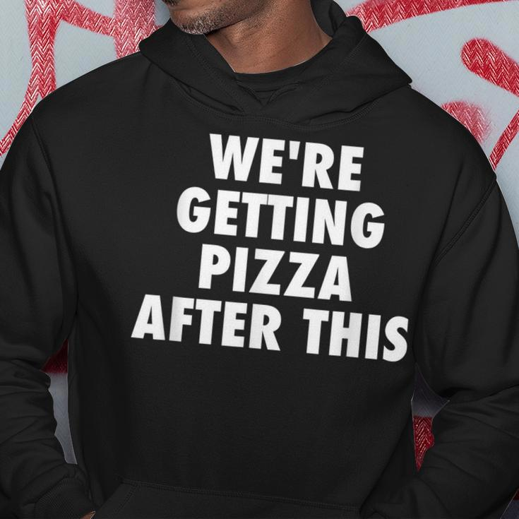 We Are Getting Pizza After This Funny Saying Workout Gym Pizza Funny Gifts Hoodie Unique Gifts
