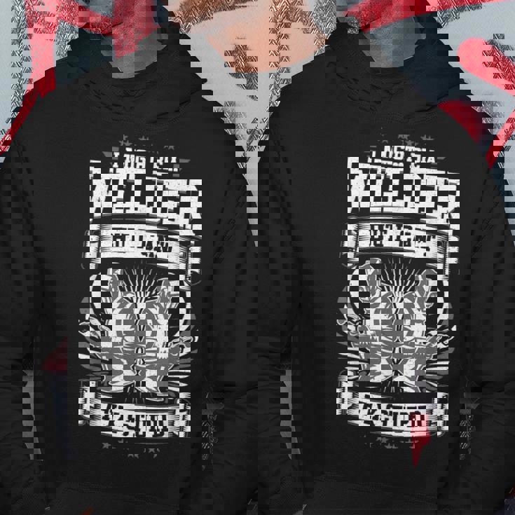 Welders Welder Fix Stupid Welder Hoodie Unique Gifts