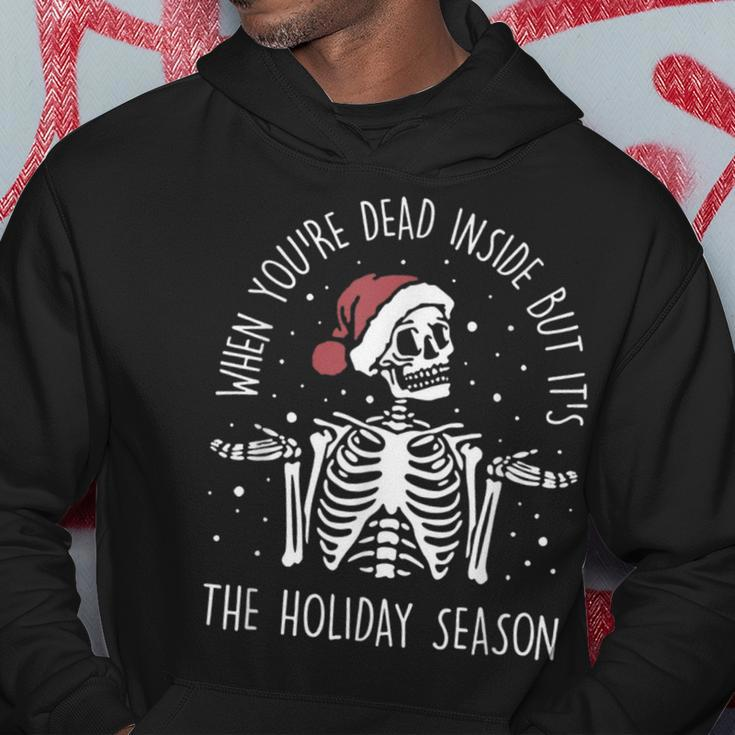 When Youre Dead Inside But Its The Holiday Season Xmas Hoodie Unique Gifts