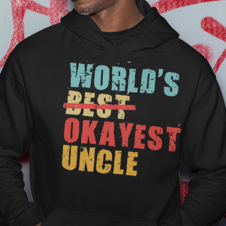 Worlds Best Okayest Uncle Acy014b Hoodie Unique Gifts