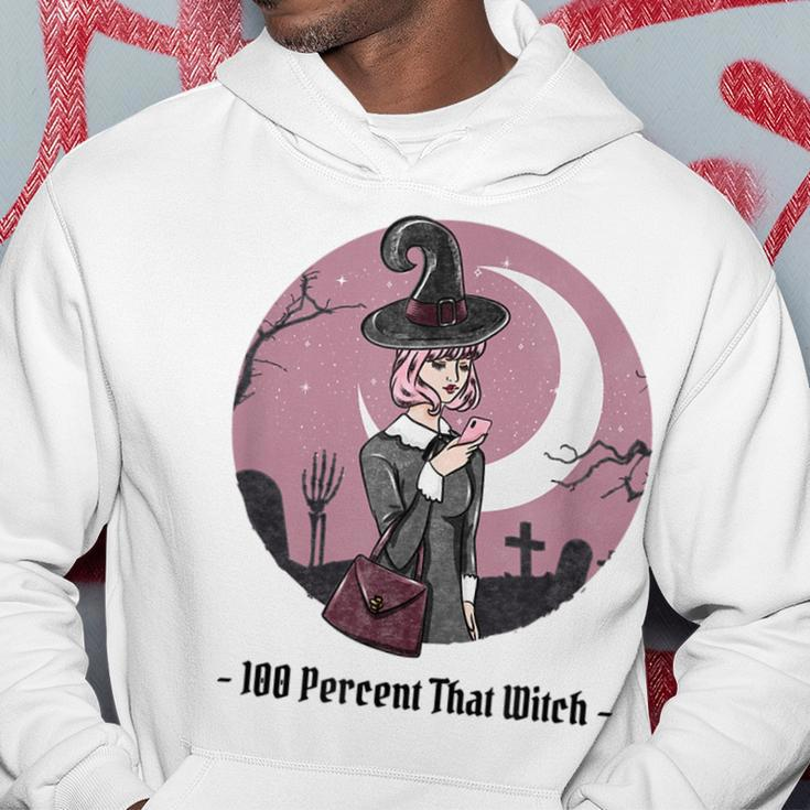 100 Percent That Witch Graphic Witch Hoodie Unique Gifts