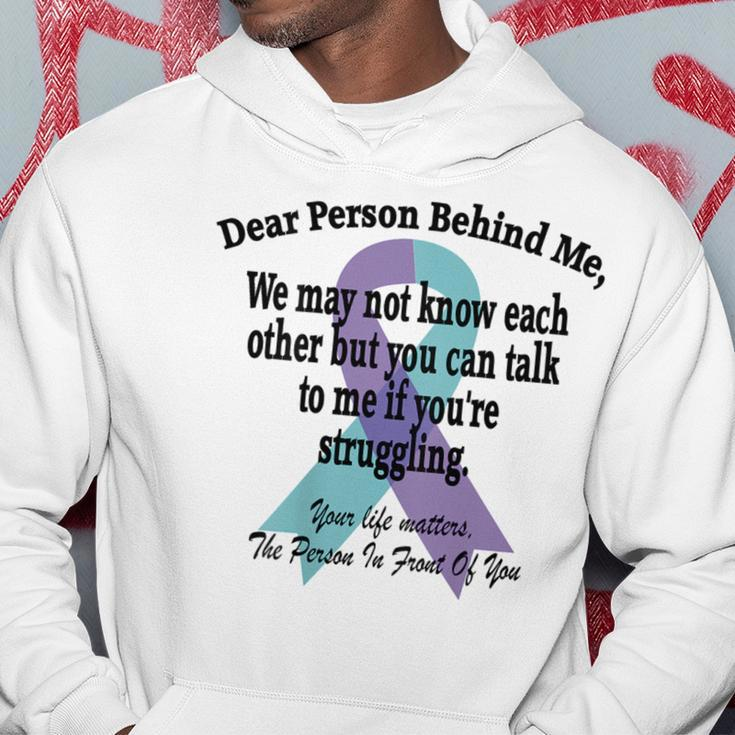 988 Suicide Prevention Awareness Dear Person Behind Me Suicide Funny Gifts Hoodie Unique Gifts