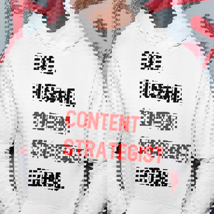 Dad Husband Content Strategist Legend Office Job Hoodie Unique Gifts