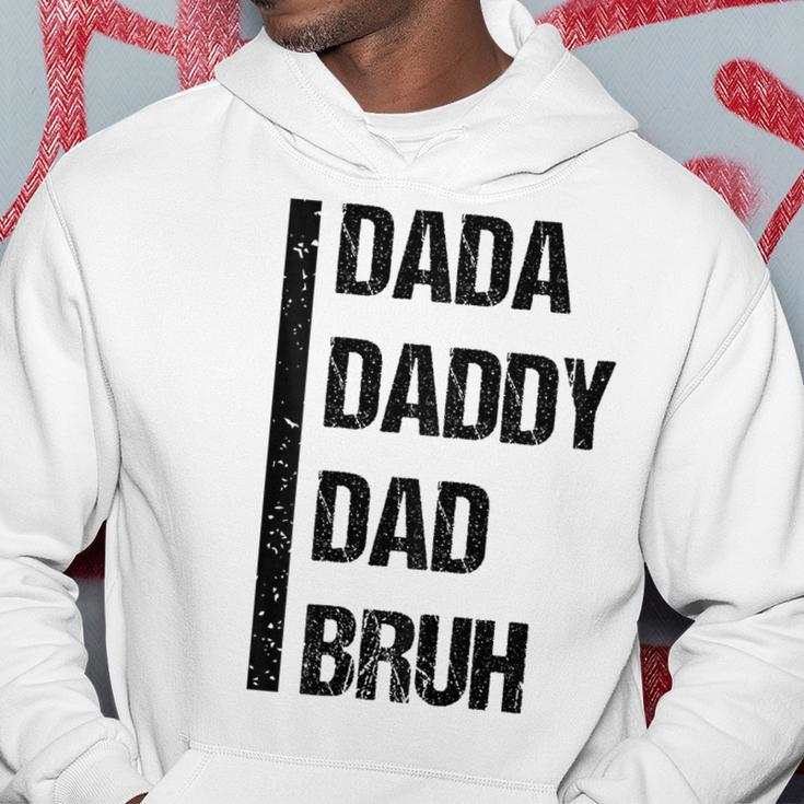 Funny Fathers Day Dada Daddy Dad Bruh 2023 Hoodie Unique Gifts