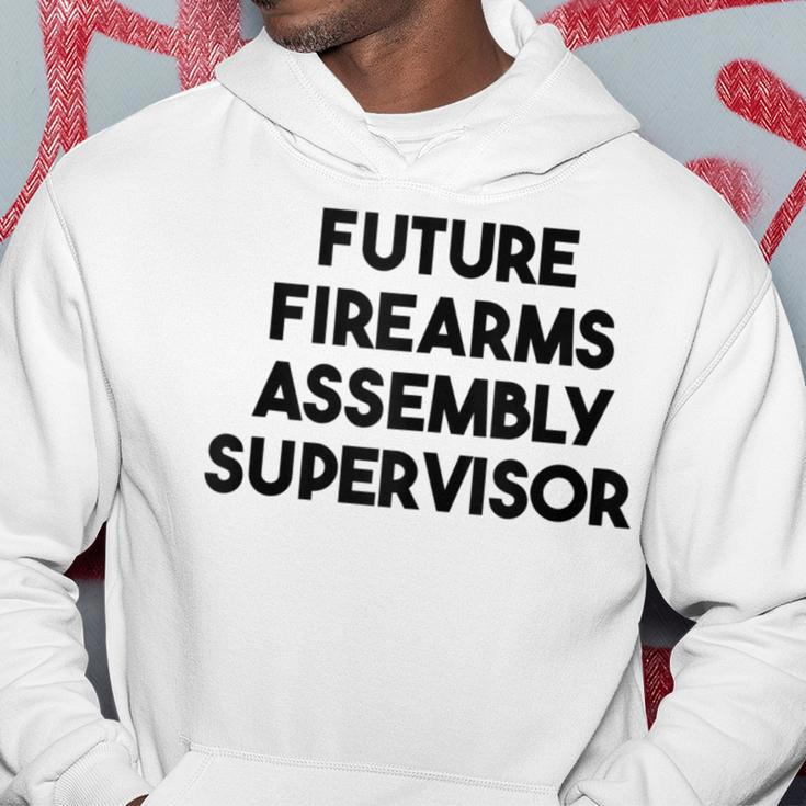 Future Firearms Assembly Supervisor Hoodie Unique Gifts