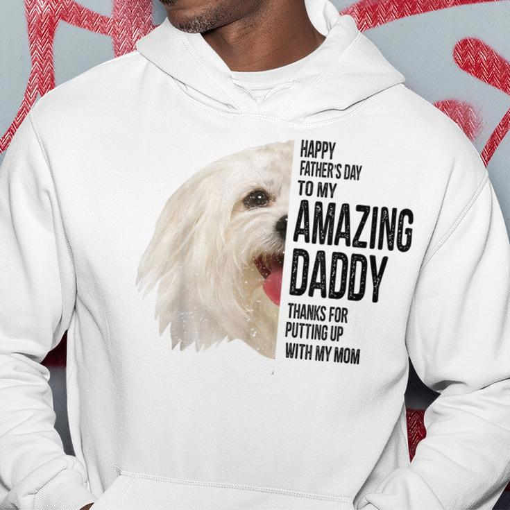 Maltese Dad Happy Fathers Day To My Amazing Daddy Maltese Hoodie Unique Gifts