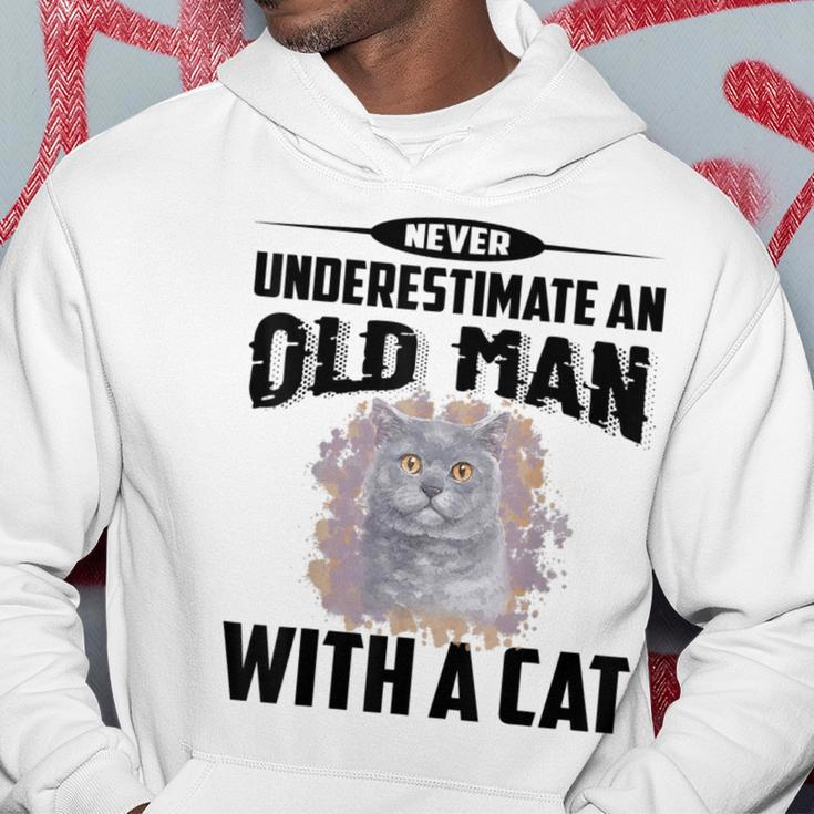 Never Underestimate An Old Man With British Shorthair Cat Old Man Funny Gifts Hoodie Unique Gifts