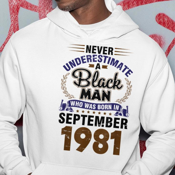 Never Underestimate Black Man Who Born In Sept 1981 41 Years Hoodie Unique Gifts