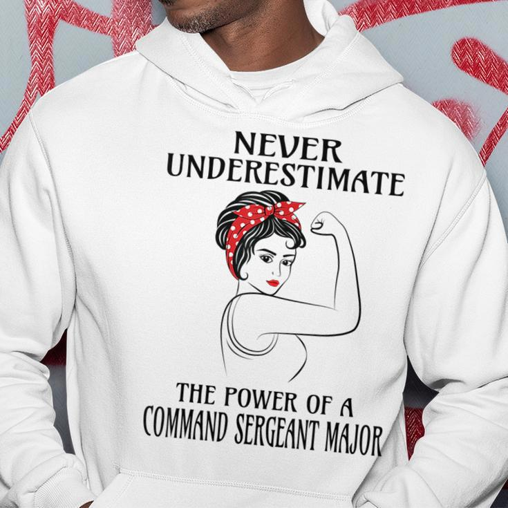 Never Underestimate Command Sergeant Major Hoodie Unique Gifts
